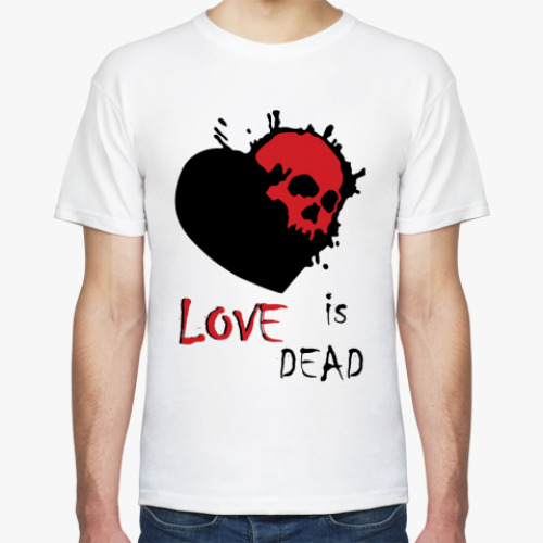 Футболка Love is dead