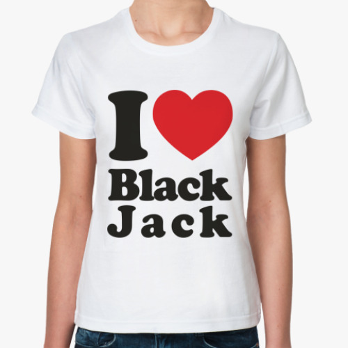 Классическая футболка I love Black Jack