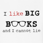 I like BIG BOOKS - люблю книги