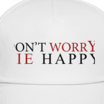 Don't worry! Die Happy