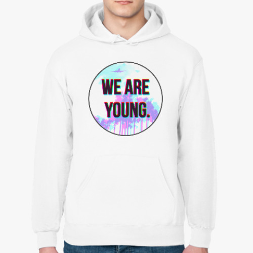 Толстовка худи WE ARE YOUNG!
