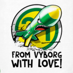 From Vyborg With Love!