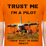 Trust me I'm a pilot