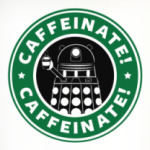 Caffeinate Dalek