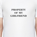 Property Of My Girlfriend