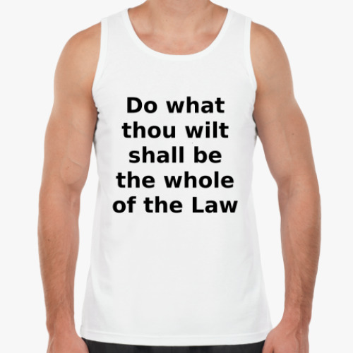 Майка Do what thou wilt shall