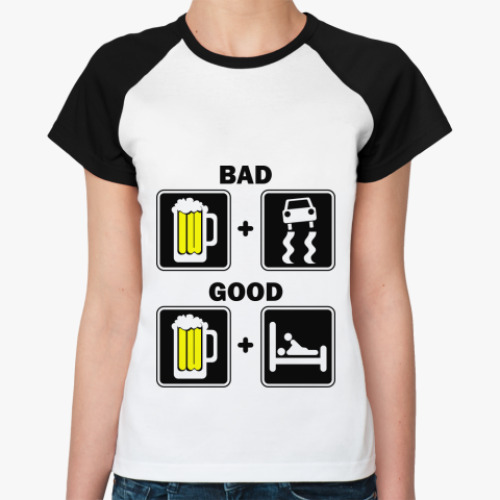 Женская футболка реглан BAD & GOOD