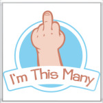 I'm this many