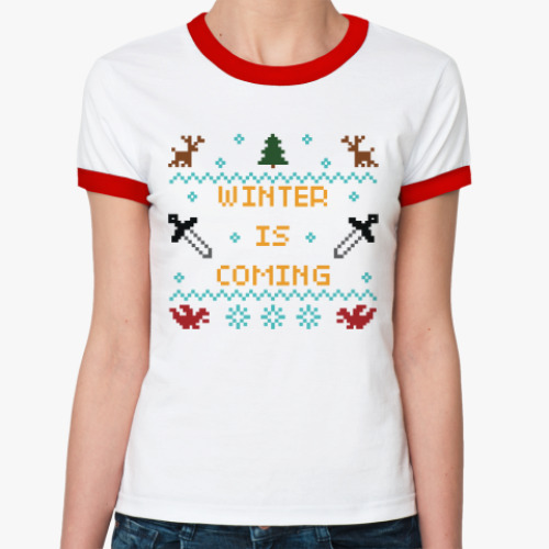 Женская футболка Ringer-T Зима близко. Новогодняя