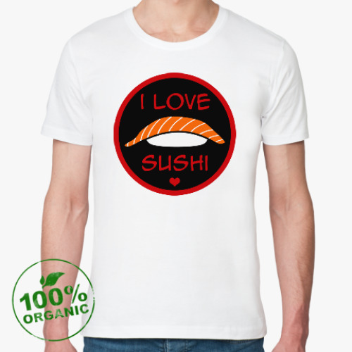 Футболка из органик-хлопка Я люблю суши
