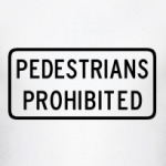 Пешеходы запрещены
