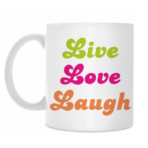 Кружка Live Love Laugh