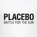 Placebo Battle For The Sun