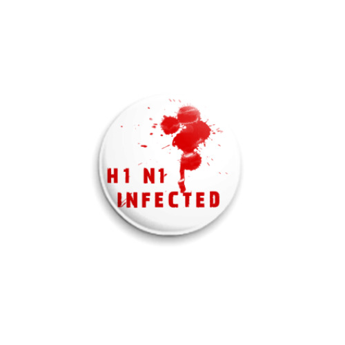 Значок 25мм H1N1 Infected