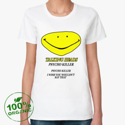 Женская футболка из органик-хлопка Talking Heads