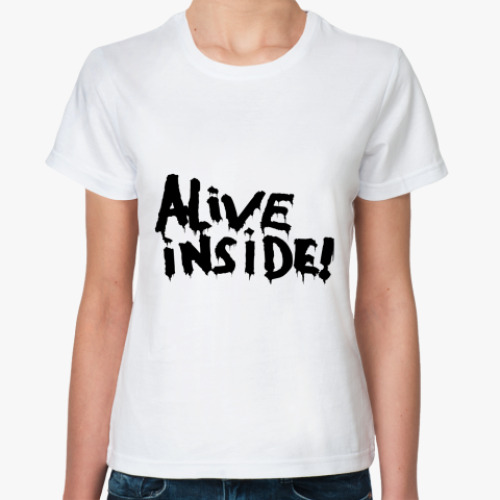 Классическая футболка Alive inside