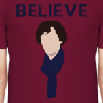 Believe in Sherlock