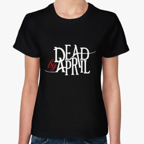 Женская футболка Dead by April