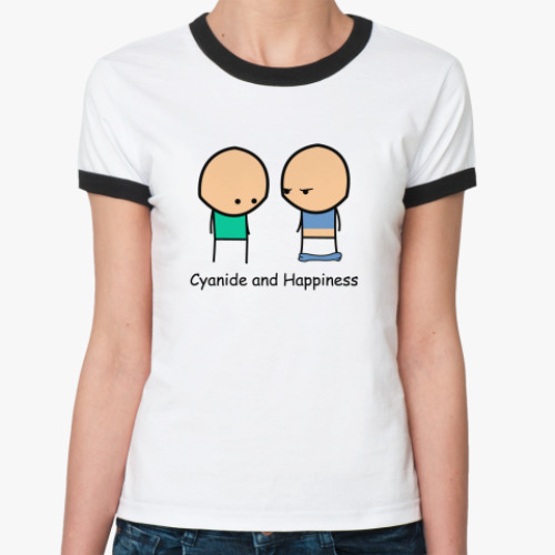 Женская футболка Ringer-T Cyanide & Happines