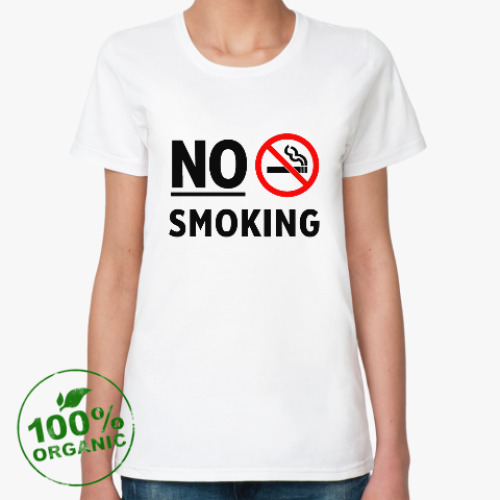 Женская футболка из органик-хлопка No Smoking