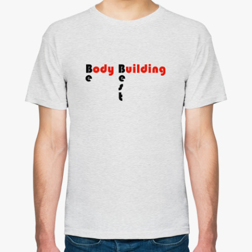 Футболка Bodybuilding. Be best.
