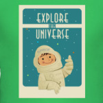 Explore the Universe