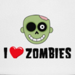 I love zombies