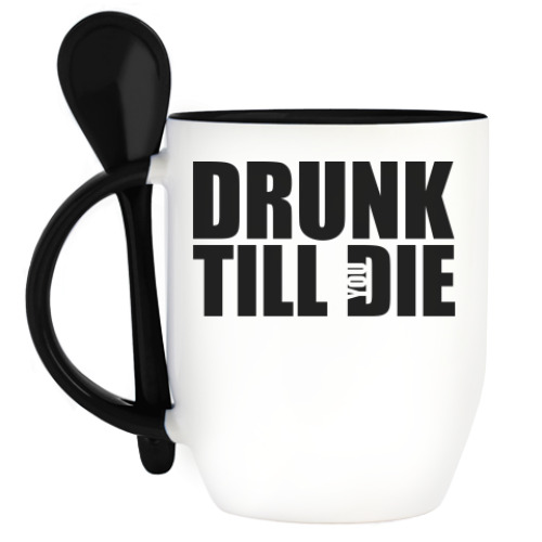 Кружка с ложкой Drunk till die