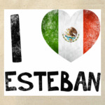 I LOVE ESTEBAN