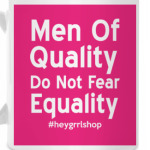 Do Not Fear Equality