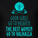 The best women go to Valhalla