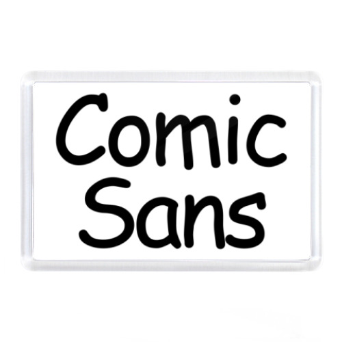 Магнит  Comic Sans