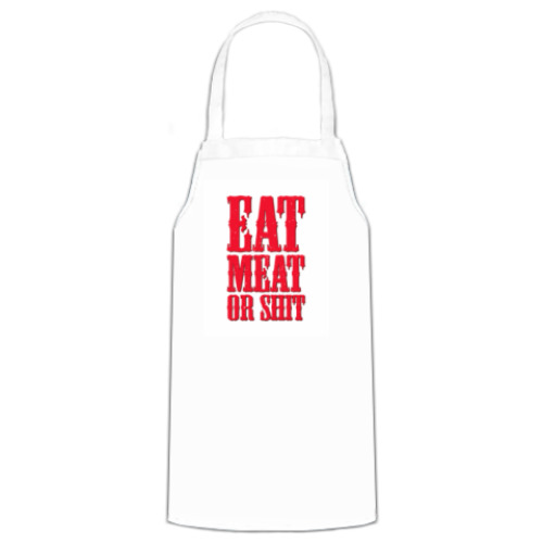 Фартук Eat meat or shit