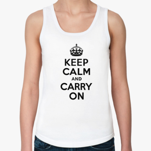 Женская майка Keep calm and carry on