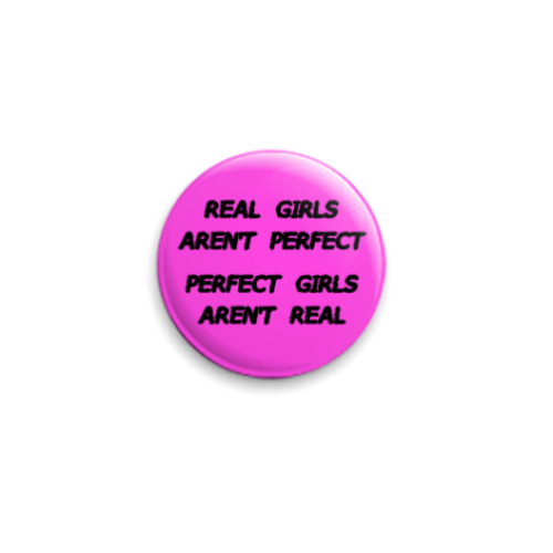 Значок 25мм  RealGirls