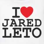 I love Jared Leto