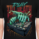 Play Till Death