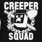 Creeper squad