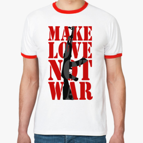 Футболка Ringer-T Make LOVE not war