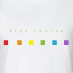 free choice