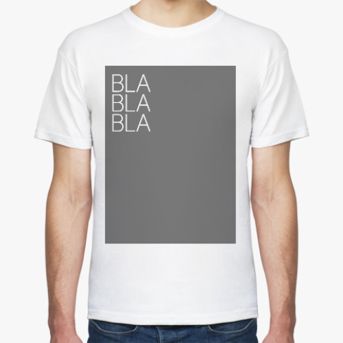 Футболка BLA BLA BLA