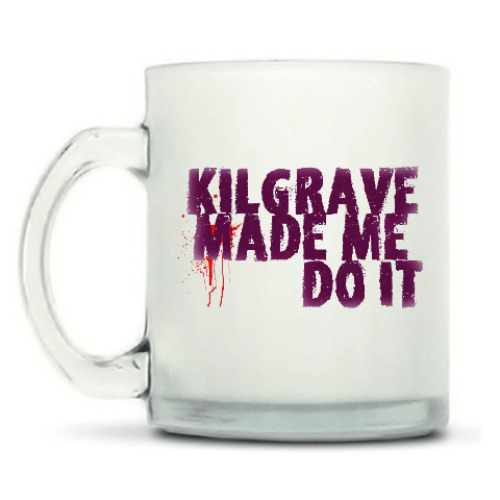 Кружка матовая Kilgrave made me do it