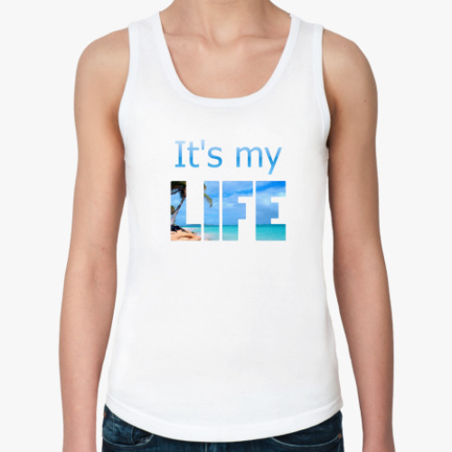 Женская майка My Life