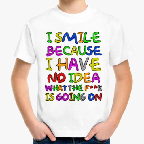 Детская футболка Детская футболка I Smile