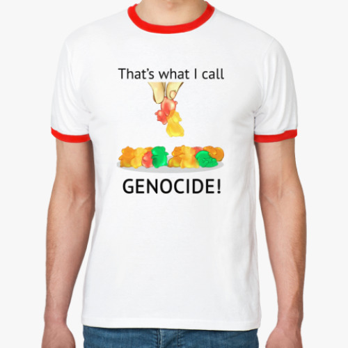 Футболка Ringer-T  Genocide!