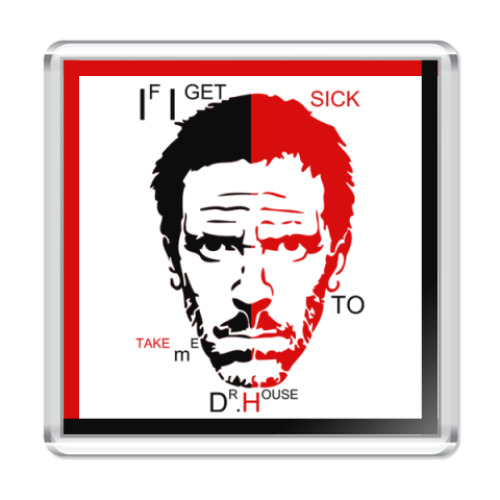 Магнит Take me to dr.House