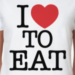 I love  eat