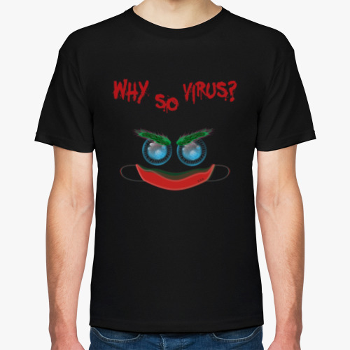 Футболка Why So Virus?