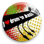  I love Drum and Bass