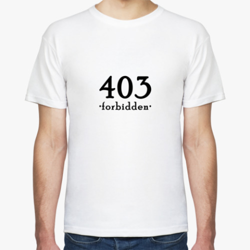 Футболка 403 Forbidden